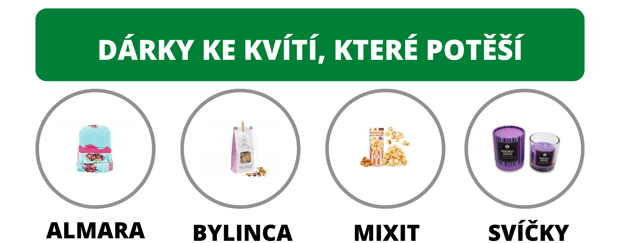 Dárky ke kvítí